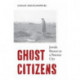Ghost Citizens: Jewish Return to a Postwar City