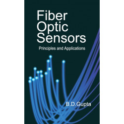Fiber Optic Sensors: Principles and Applications