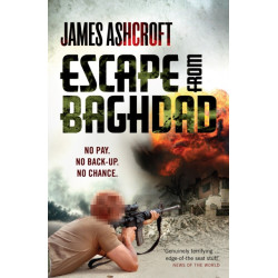 Escape from Baghdad: First Time Was For the Money, This Time It's Personal