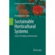 Sustainable Horticultural Systems: Issues, Technology and Innovation