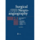 Surgical Neuroangiography: Vol.2: Clinical and Endovascular Treatment Aspects in Adults
