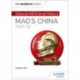 My Revision Notes: Edexcel AS/A-level History: Mao's China, 1949-76