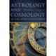 Astrology and Cosmology in the World's Religions