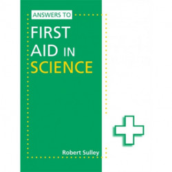 Answers to First Aid in Science