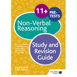 11+ Non-Verbal Reasoning Study and Revision Guide: For 11+, pre-test and independent school exams including CEM, GL and ISEB