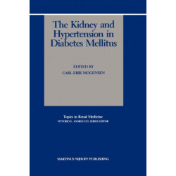 The Kidney and Hypertension in Diabetes Mellitus
