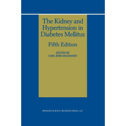 The Kidney and Hypertension in Diabetes Mellitus