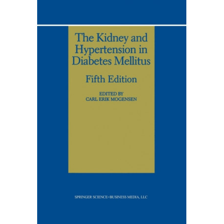 The Kidney and Hypertension in Diabetes Mellitus
