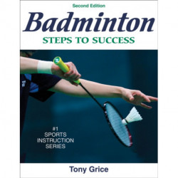 Badminton: Steps to Success