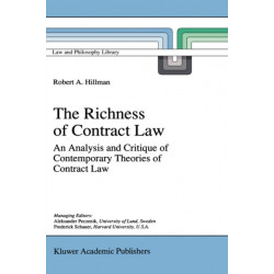 The Richness of Contract Law: An Analysis and Critique of Contemporary Theories of Contract Law