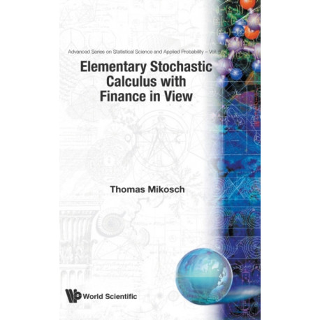 Elementary Stochastic Calculus, With Finance In View