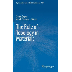 The Role of Topology in Materials