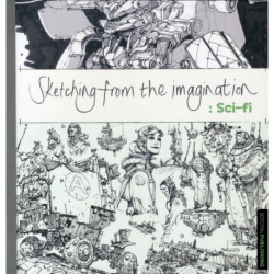 Sketching from the Imagination: Sci-fi