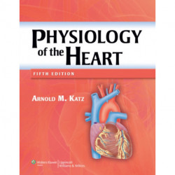 Physiology of the Heart