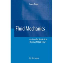 Fluid Mechanics: An Introduction to the Theory of Fluid Flows