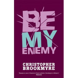 Be My Enemy