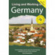 Living and Working in Germany: A Survival Handbook