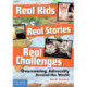 Real Kids, Real Stories, Real Challenges: Overcoming Adversity Around the World