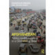 Afghanistan: Politics and Economics in a Globalising State