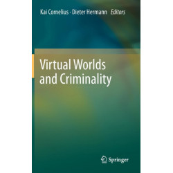 Virtual Worlds and Criminality