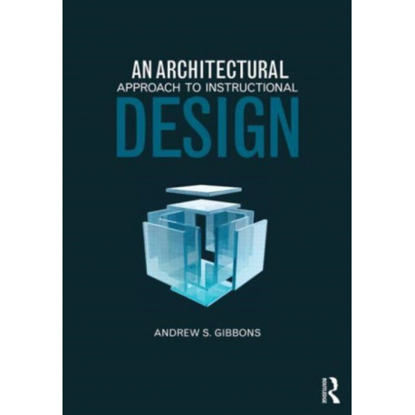 An Architectural Approach to Instructional Design