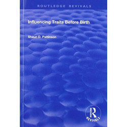 Influencing Traits Before Birth