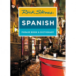 Rick Steves Spanish Phrase Book & Dictionary (Fourth Edition)