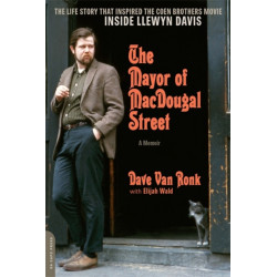 The Mayor of MacDougal Street [2013 edition]: A Memoir