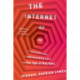 The Internet of Us: Knowing More and Understanding Less in the Age of Big Data