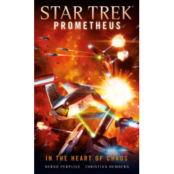 Star Trek Prometheus - In the Heart of Chaos