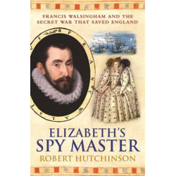 Elizabeth's Spymaster