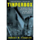 Tinderbox: The Untold Story of the Up Stairs Lounge Fire and the Rise of Gay Liberation