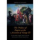 The Politics of Empire at the Accession of George III: The East India Company and the Crisis and Transformation of Britain's Imperial State