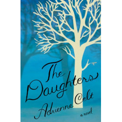 The Daughters: A Novel