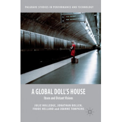A Global Doll's House: Ibsen and Distant Visions