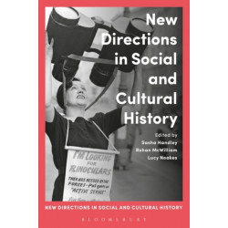 New Directions in Social and Cultural History