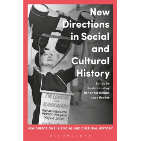 New Directions in Social and Cultural History