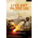 Live Art in the UK: Contemporary Performances of Precarity