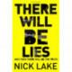There Will Be Lies