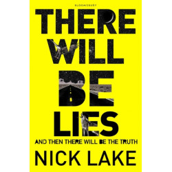 There Will Be Lies