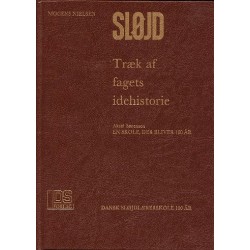 Sløjd - træk af fagets idehistorie