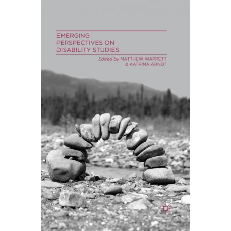 Emerging Perspectives on Disability Studies