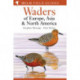 Field Guide to Waders of Europe, Asia and North America