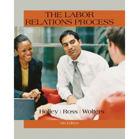 The Labor Relations Process