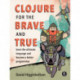 Clojure for the Brave and True