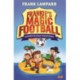 Frankie's Magic Football: Summer Holiday Showdown: Book 19