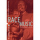 Race Music: Black Cultures from Bebop to Hip-Hop