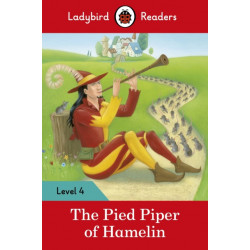The Ladybird Readers Level 4 - The Pied Piper (ELT Graded Reader)