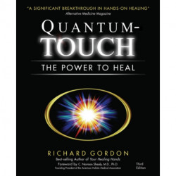 Quantum-Touch: The Power to Heal