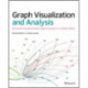 Graph Analysis and Visualization: Discovering Business Opportunity in Linked Data